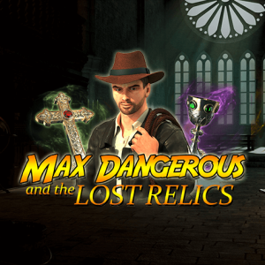 Max Dangerous And The Lost Relics Splash Art
